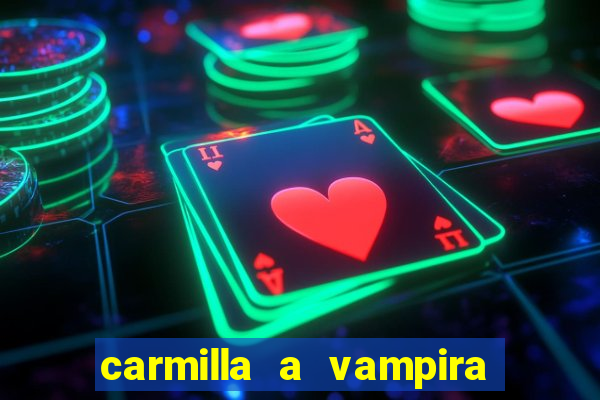 carmilla a vampira de karnstein pdf